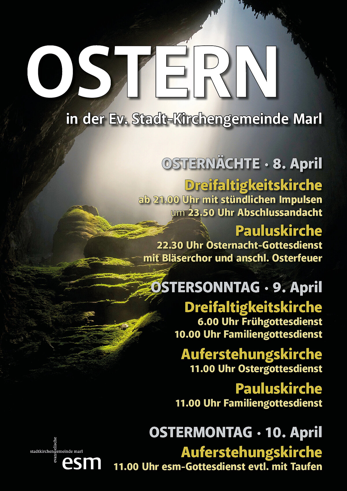 Alle Gottesdienste von Ostersamstag bis Ostermontag - siehe Text unten