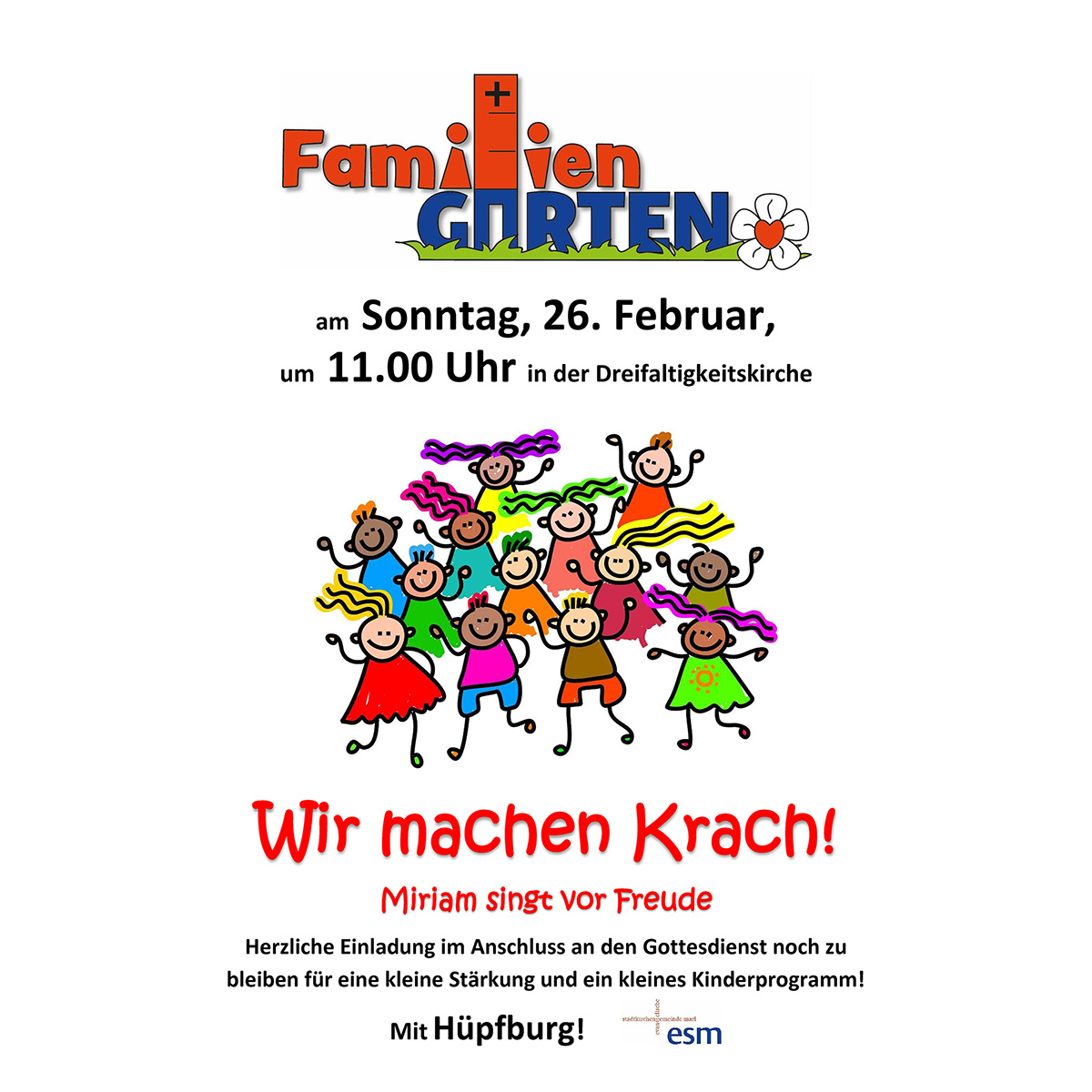 Plakat zum Familiengarten mit tanzenden Kindern - Motto - Kinder machen Krach!