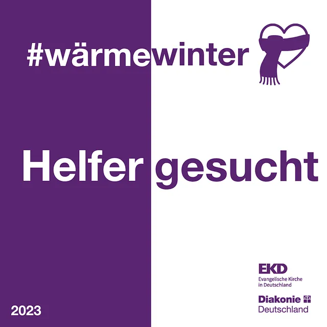 Wärmewinter, Helfer Gesucht“ deutsches Sozialkampagnenplakat 2023.